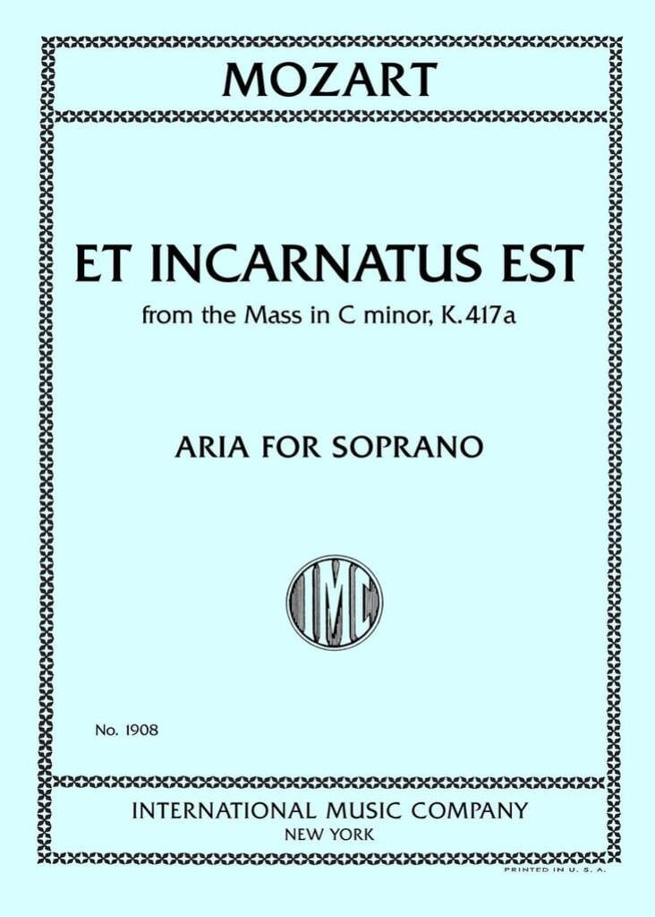Et Incarnatus Est (Dalla Messa K. 417A)